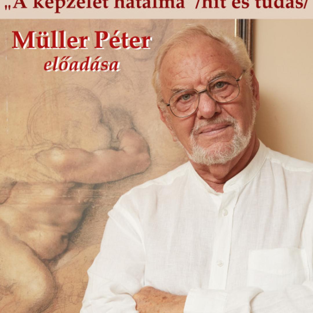 Müller Péter - A képzelet hatalma