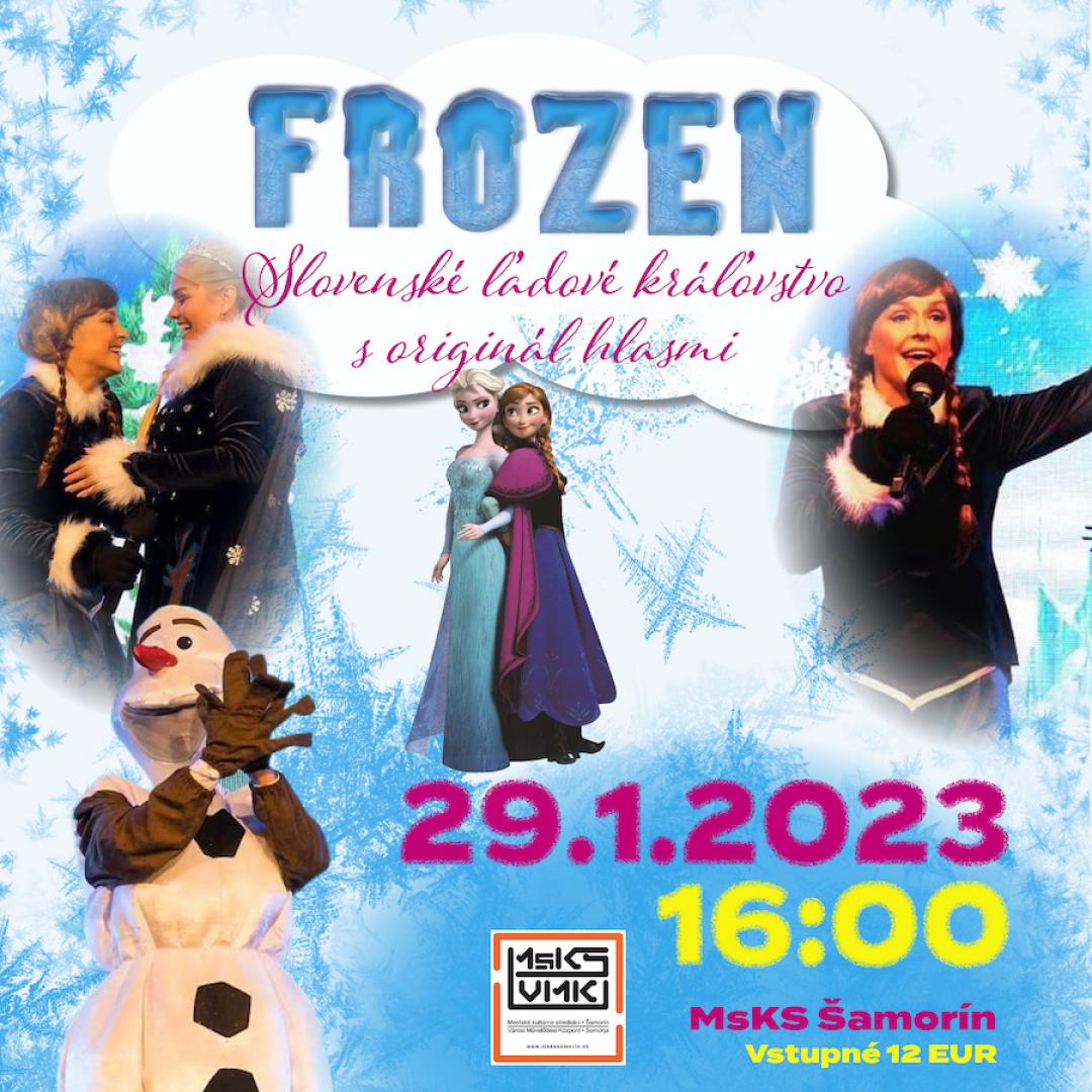 Frozen- slovenské ľadové kráľovstvo