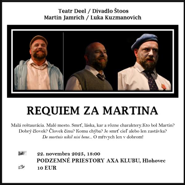 Teatr Deel/Divadlo Štoos: Requiem za Martina 