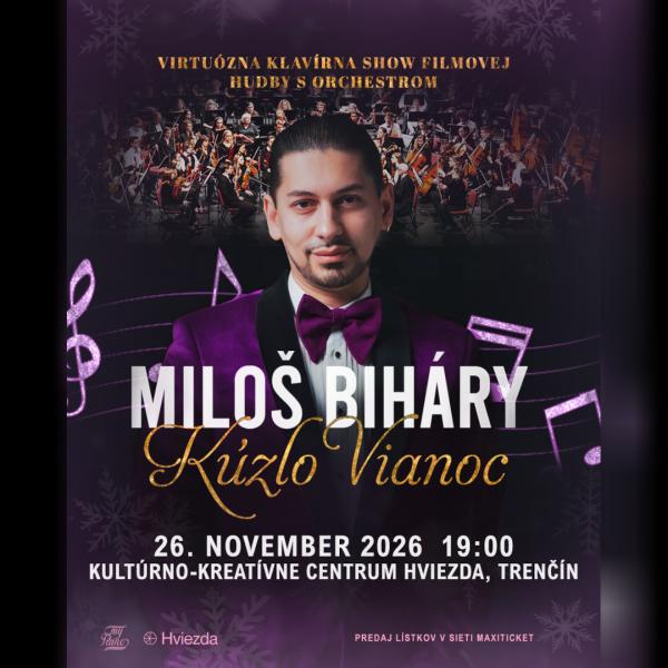 MILOŠ BIHÁRY KÚZLO VIANOC - Virtuózna klavírna show filmovej hudby s orchestrom
