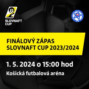 FINÁLE SLOVNAFT CUP 2023/2024