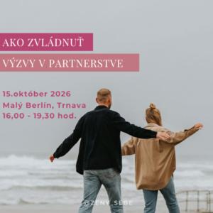 Ako zvládnuť výzvy v partnerstve 