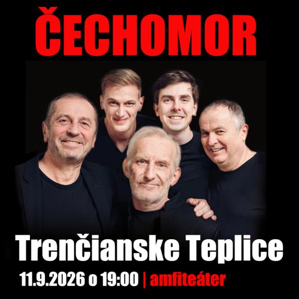Čechomor - Trenčianske Teplice