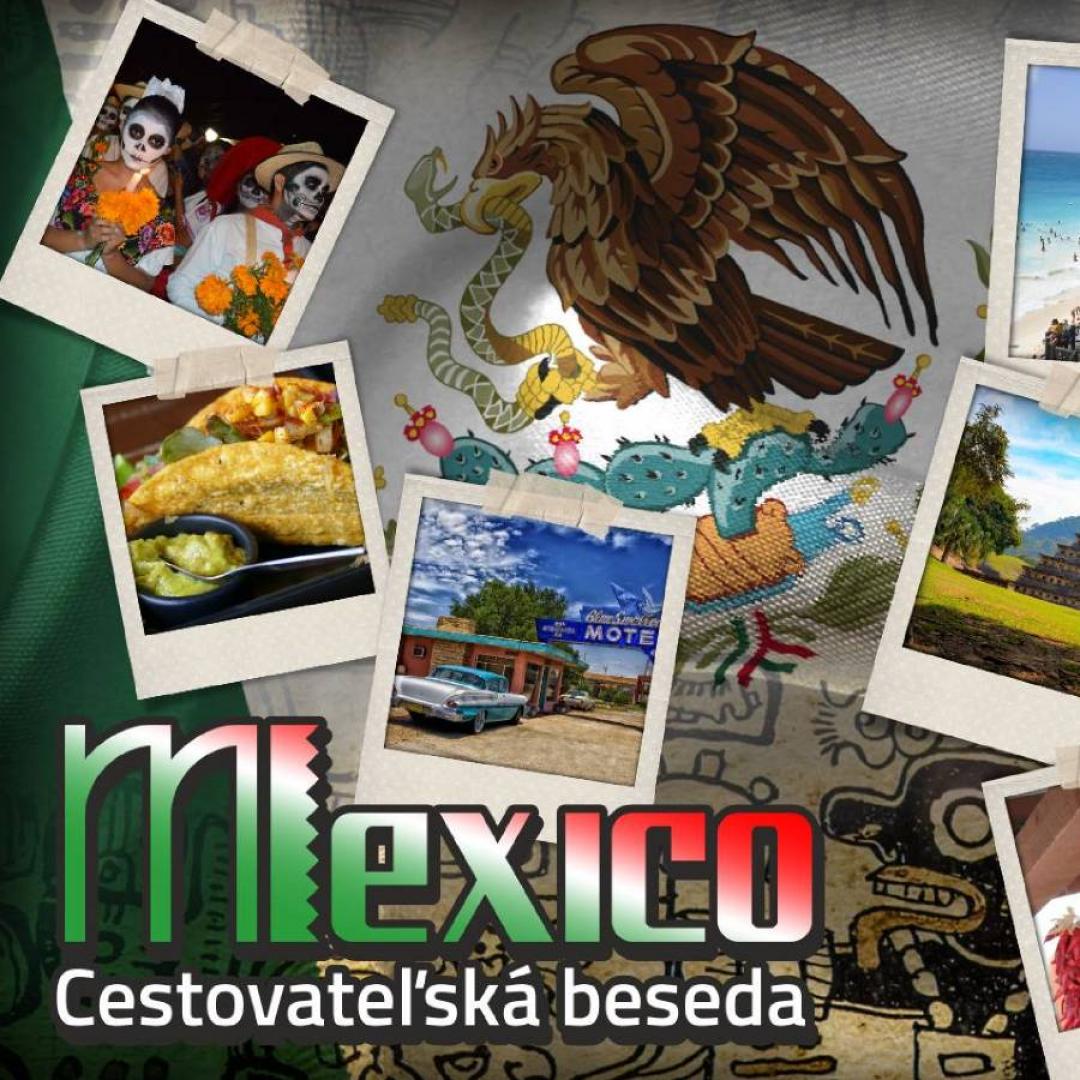 Cestovateľská beseda - Mexico