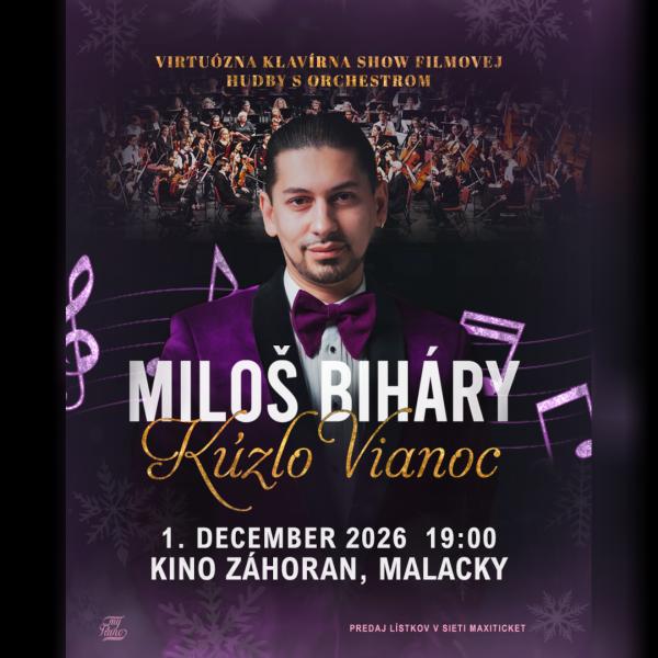 MILOŠ BIHÁRY KÚZLO VIANOC - Virtuózna klavírna show filmovej hudby s orchestrom 