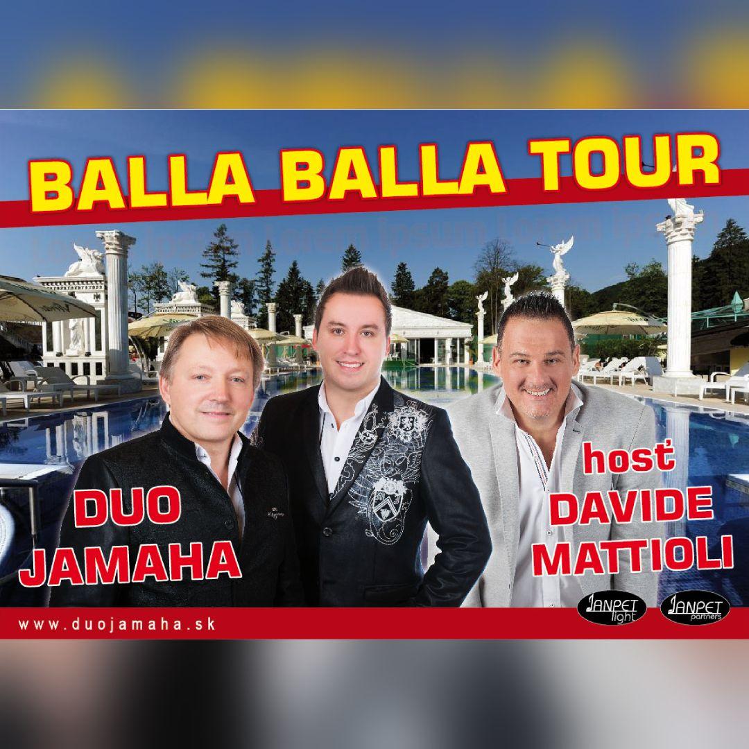 Balla Balla Tour - Duo Jamaha a hosť Davide Mattioli / Zlaté Moravce