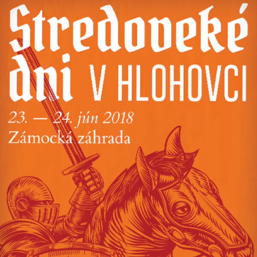Stredoveké dni v Hlohovci 23. - 24. júna 2018