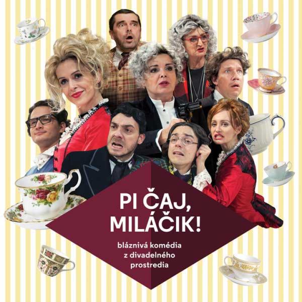 Pi čaj, miláčik!