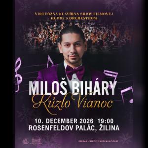 MILOŠ BIHÁRY KÚZLO VIANOC - Virtuózna klavírna show filmovej hudby s orchestrom 