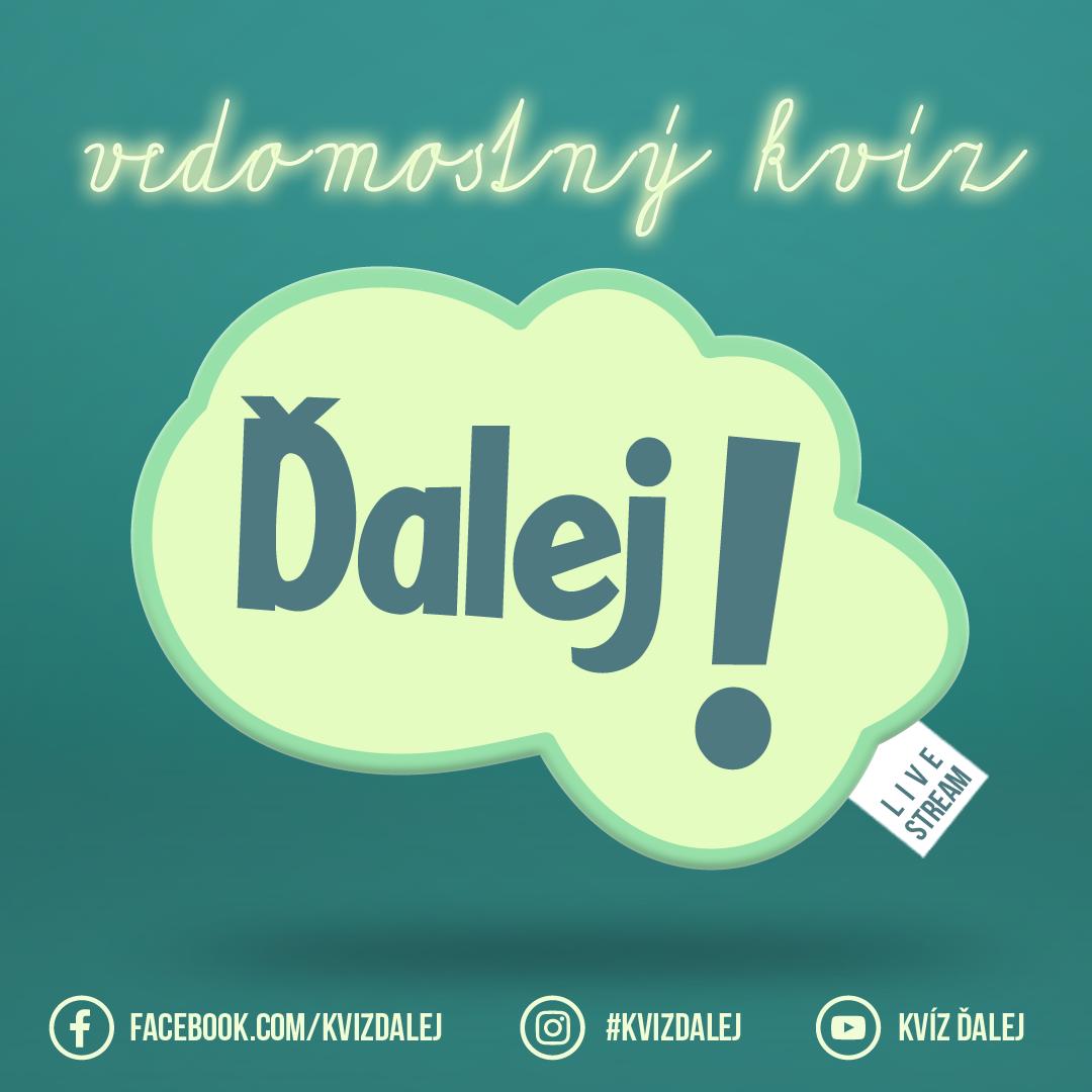 Vedomostný kvíz "Ďalej!"