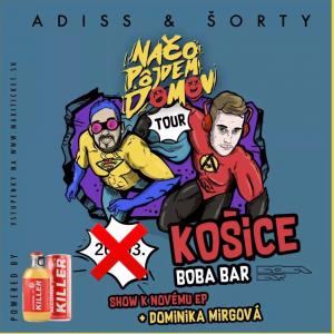 ADISS%20%26%20ŠORTY%20-%20Načo%20pôjdem%20domov%20TOUR%202021%20/%20Košice