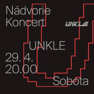 Koncert UNKLE | 5. narodeniny Nádvoria