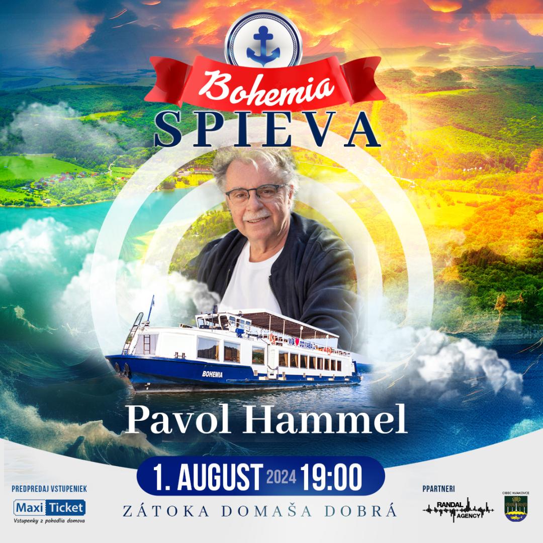 Bohemia spieva / Pavol Hammel | 01.08.2024 - štvrtok Loď Bohemia - prístav Domaša - Dobrá