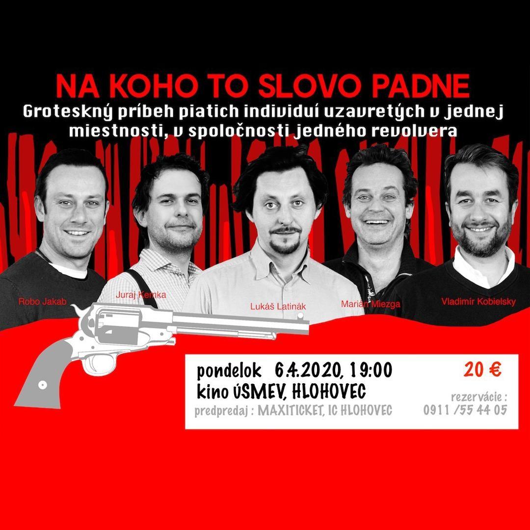 Na koho to slovo padne / Hlohovec