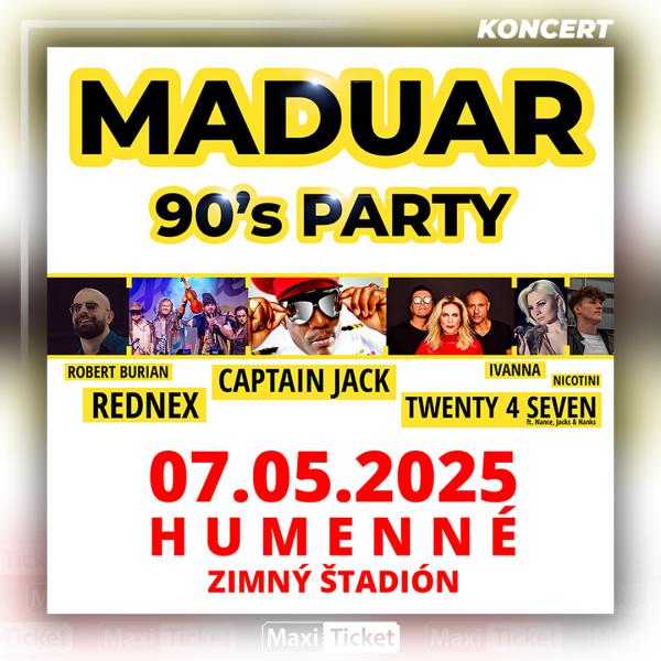 MADUAR 90’s PARTY | Humenné