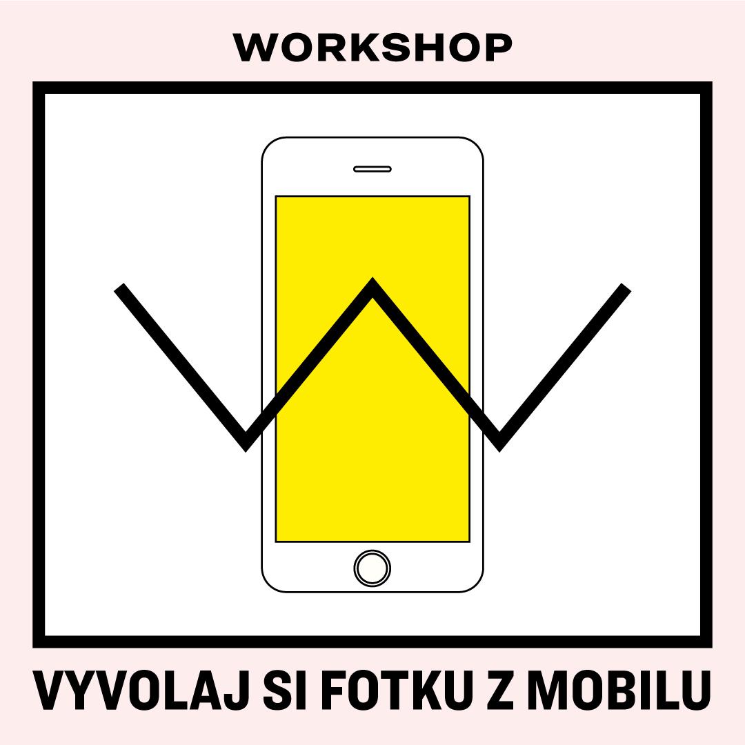Workshop Vyvolaj si fotku z mobilu
