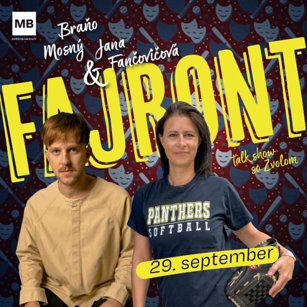FAJRONT: Talk show so Zvolom #16 | Jana Fančovičová & Braňo Mosný