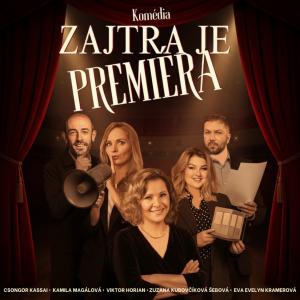  ZAJTRA JE PREMIÉRA 
