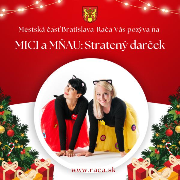 MICI a MŇAU: „Stratený darček“