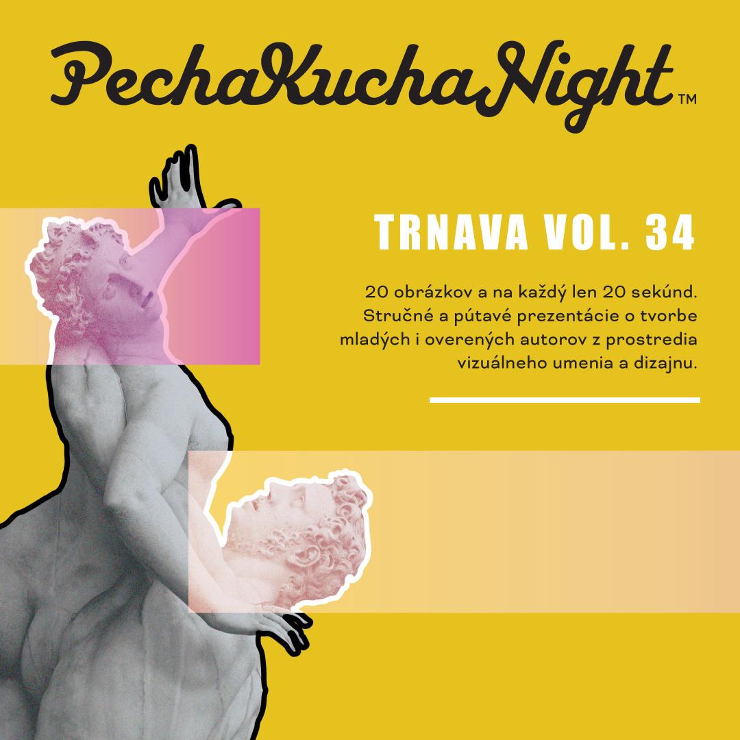PechaKucha Night Trnava vol. 34