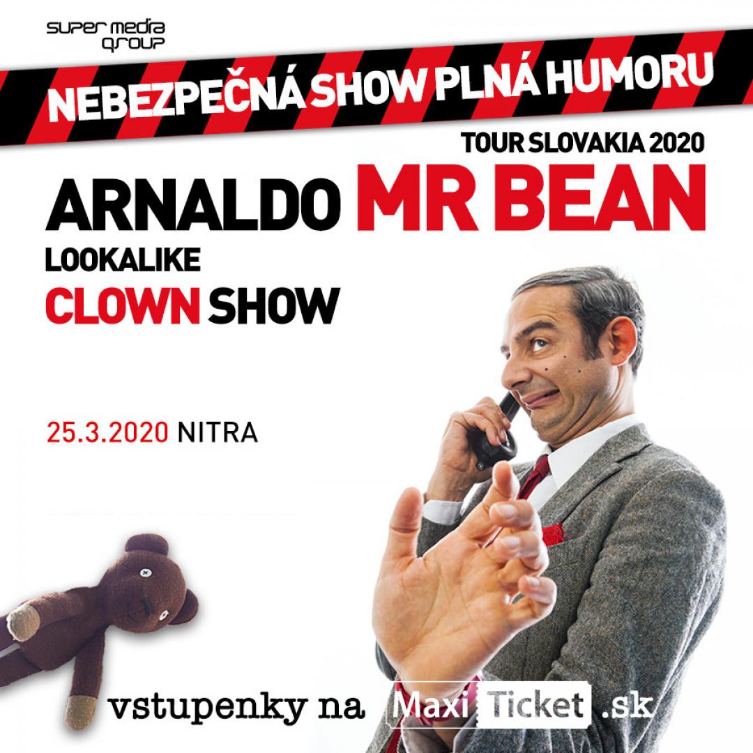 Mr. Bean Tour 2020 / Nitra