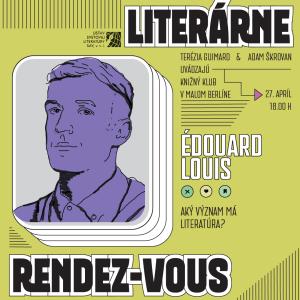 Édouard Louis: Aký význam má literatúra? | Literárne rendez-vous