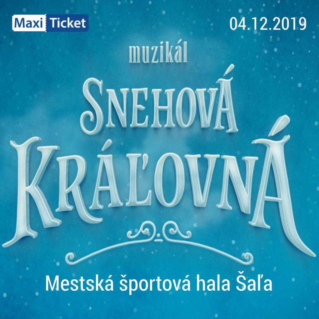 Snehová Kráľovná - muzikál / Šaľa