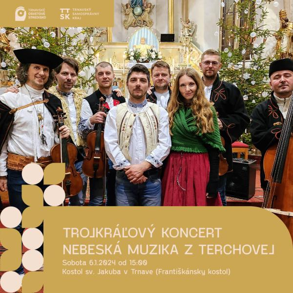 Trojkráľový koncert: Nebeská muzika z Terchovej