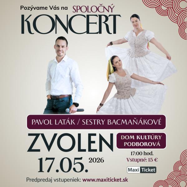 Pavol Laták a Sestry Bacmaňákové - Spoločný Koncert 