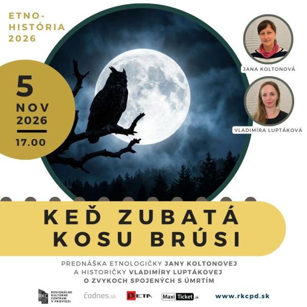 Etno-história: Keď zubatá kosu brúsi