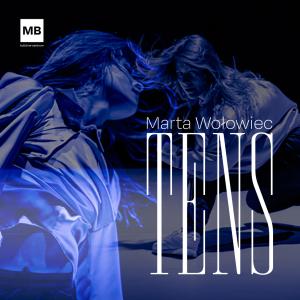 Marta Wolowiec: TENS | tanečné sólo