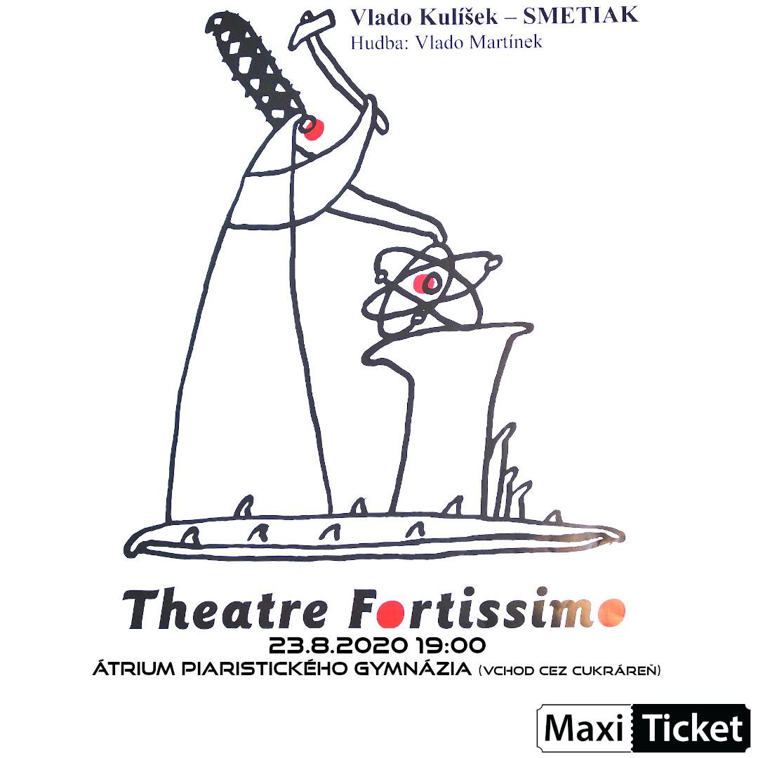 Divadlo Fortissimo – Smetiak, Vlado Kulíšek a Vlado Martinek / Trenčín