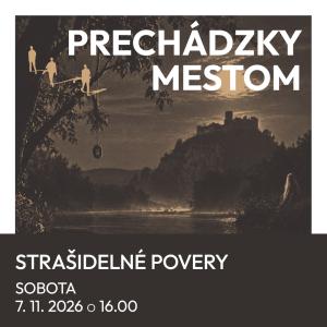Prechádzky mestom so sprievodcom: Strašidelné povery, 2. časť