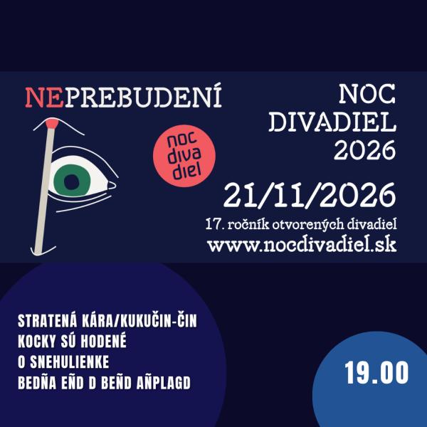 NEPREBUDENÍ - Noc divadiel 2026