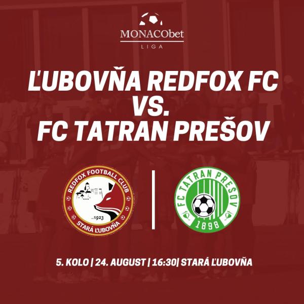 5. kolo MONACObet liga: Stará Ľubovňa Redfox Football Club vs. FC Tatran Prešov