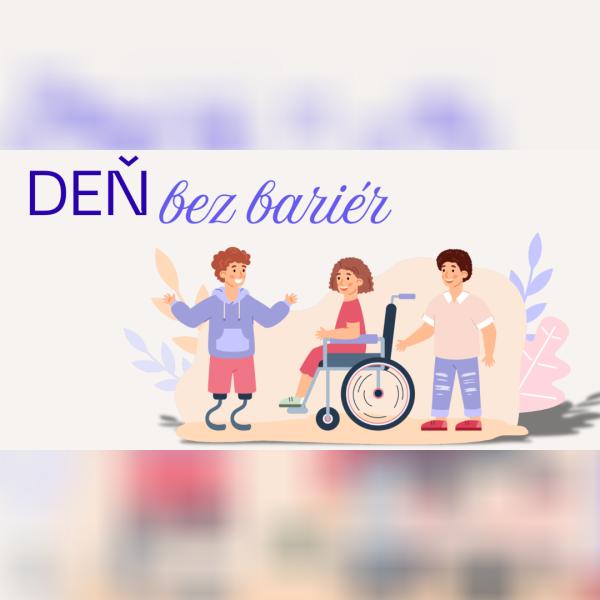Deň bez bariér 2. - 12. 12. 2025