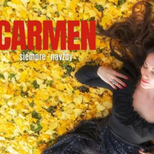 CARMEN – Siempre · navždy /Festival Španielsky týždeň/