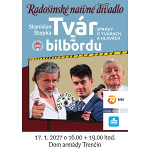 „Tvár z bilbordu“ - Radošinské naivné divadlo