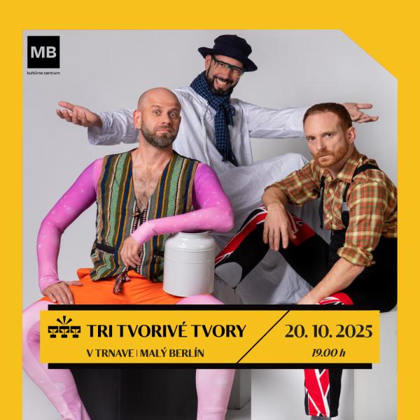 Tri tvorivé tvory v Malom Berlíne / 20. október