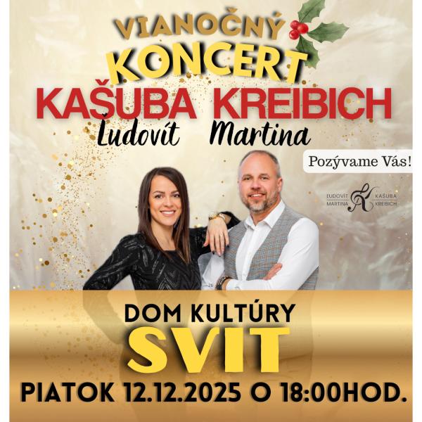 Vianočný koncert Ľudovít Kašuba a Martina Kreibich - Svit