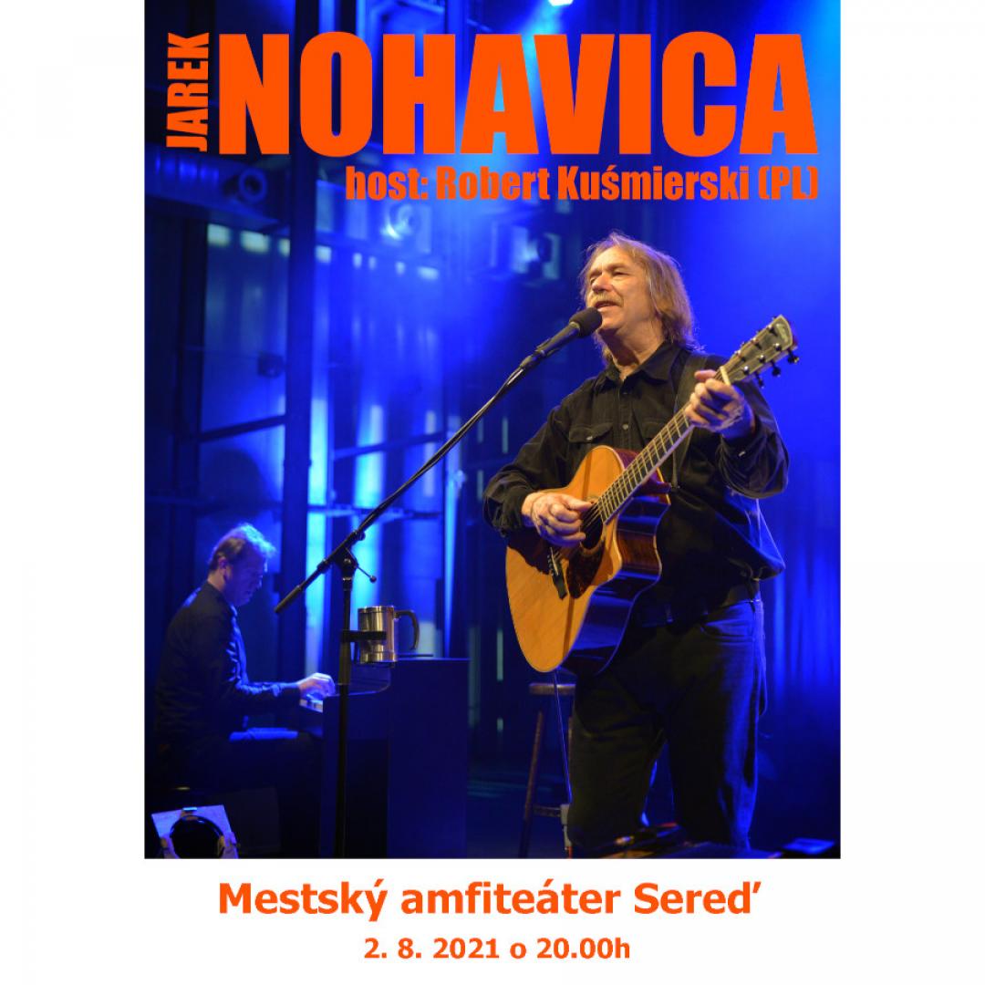 Jarek NOHAVICA - Sereď