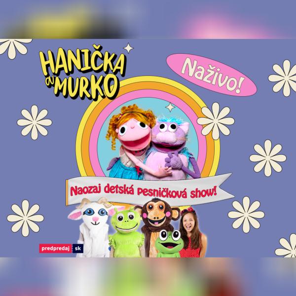 Hanička a Murko - koncertné turné 2024
