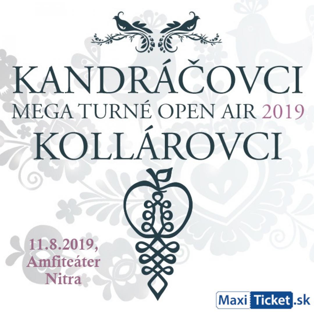 Kandráčovci - Mega turné OPEN AIR 2019, Nitra