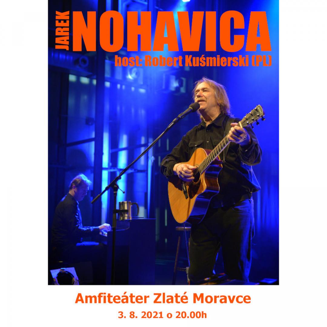 Jarek NOHAVICA - Zlaté Moravce