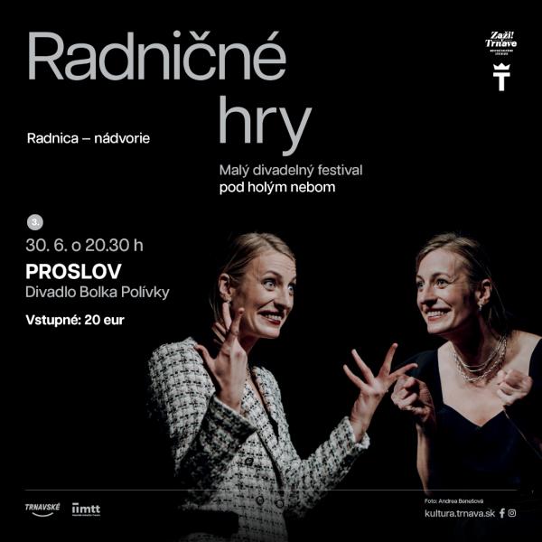 Radničné hry: Proslov (Divadlo Bolka Polívky) 