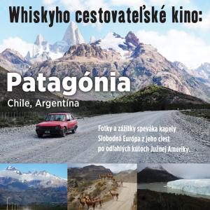 Whiskyho%20cestovateľské%20kino:%20Patagónia