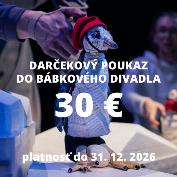Darčekový poukaz do bábkového divadla 30€