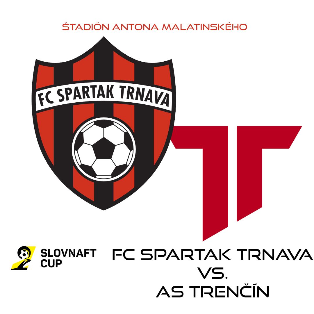 SLOVNAFT CUP - FC Spartak Trnava vs AS Trenčín