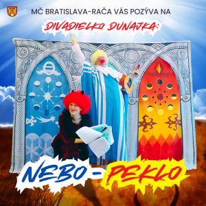 Divadielko DUNAJKA: „Nebo - Peklo“