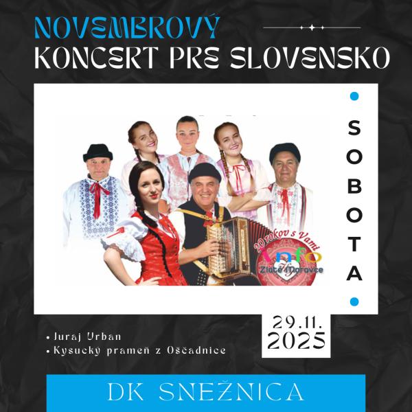 Novembrový koncert pre Slovensko - Snežnica